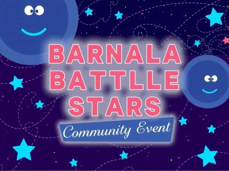Barnala Battlestars Community Event